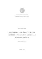 Usporedba utroška čelika za izvedbu spregnutog mosta sa i bez podupiranja