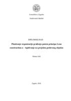 Planiranje organizacije građenja putem principa Lean Construction-a - ispitivanje na projektu poslovnog projekta