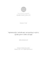 Optimizacija i određivanje energetskog svojstva zgrade gotovo nulte energije