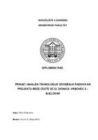 Prikaz i analiza tehnologije izvođenja radova na projektu brze ceste DC12, DIONICA; VRBOVEC 2 - BJELOVAR