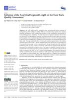 Influence of the Analytical Segment Length on the Tram Track Quality Assessment