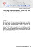 Examining the yielding displacement of concrete bridge piers equipped with shape memory alloy rebars