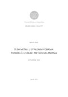 Teški metali u otpadnim vodama: porijeklo, utejcaj i metode uklanjanja