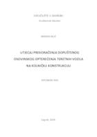 Utjecaj prekoračenja dopuštenog osovinskog opterećenja teretnih vozila na kolničku konstrukciju