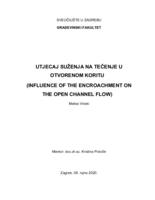 Utjecaj suženja na pojavu plavljenja i tečenje u otvorenom koritu