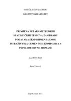 Primjena neparametrijskih statističkih testova za obradu podataka eksperimentalnog istraživanja cementnih kompozita s pepelom drvne biomase