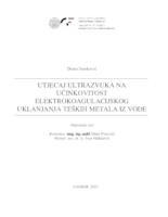 prikaz prve stranice dokumenta Utjecaj ultrazvuka na učinkovitost elektrokoagulacijskog uklanjanja teških metala iz voda