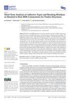 prikaz prve stranice dokumenta Short-Term Analysis of Adhesive Types and Bonding Mistakes on Bonded-in-Rod (BiR) Connections for Timber Structures