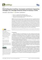 prikaz prve stranice dokumenta Post-Earthquake Condition Assessment and Seismic Upgrading Strategies for a Heritage-Protected School in Petrinja, Croatia