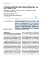 prikaz prve stranice dokumenta Distribution of sulphur, phosphorous, iron, and trace elements in bottom sediment cores, mussels and fish from the Punat Bay (Island of Krk, Croatia)