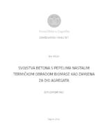 prikaz prve stranice dokumenta SVOJSTVA BETONA S PEPELIMA NASTALIM TERMIČKOM OBRADOM BIOMASE KAO ZAMJENA ZA DIO AGREGATA